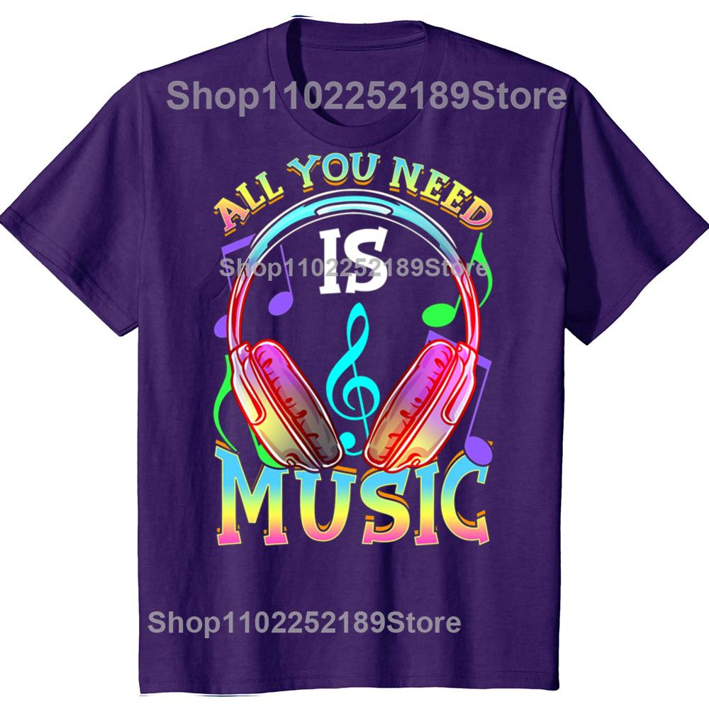 

Funny All You Need in Music Classic Graphic T-shirts Men Women s Fashion Casual Tshirt 100% Cotton Loose Oversized T Shirt 4XL