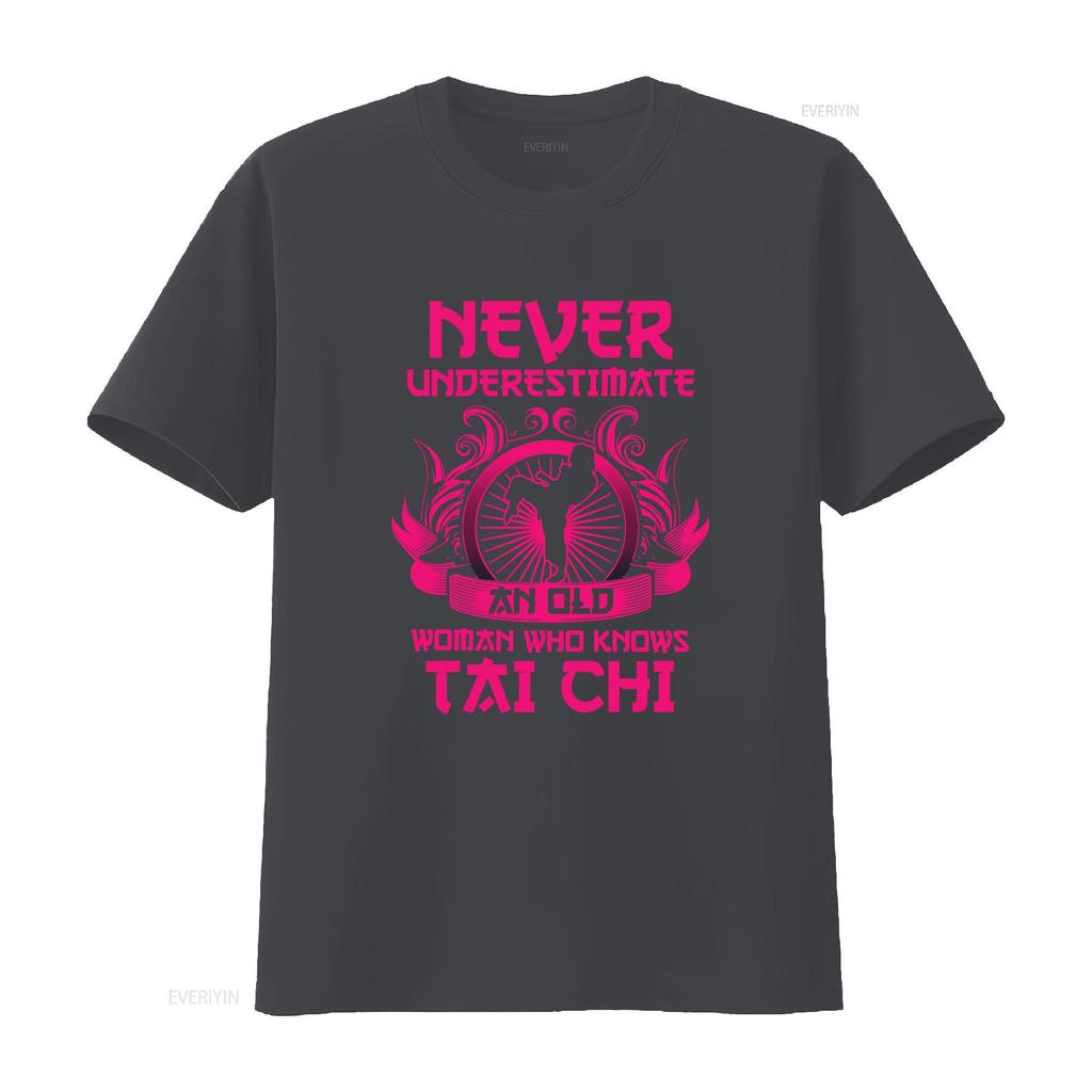Never Underestimate An Old Woman Who Knows Tai Chi T Shirt Martial Arts Fitness Workout Gym Training vintage Washed Breathable