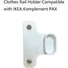 2 PCS White Clothes Rail Holder Compatible with IKEA Komplement Pax, Closet Rod Holders, Hanger Rail Mount Compatible with IKEA (Screws Included)