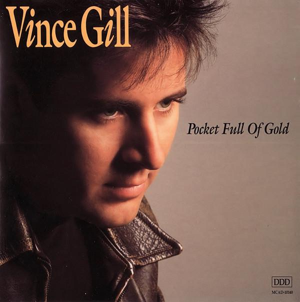 

CD VINCE GILL - Pocket Full Of Gold MCAD10140 MCA Records 1991 US Country/Folk Used