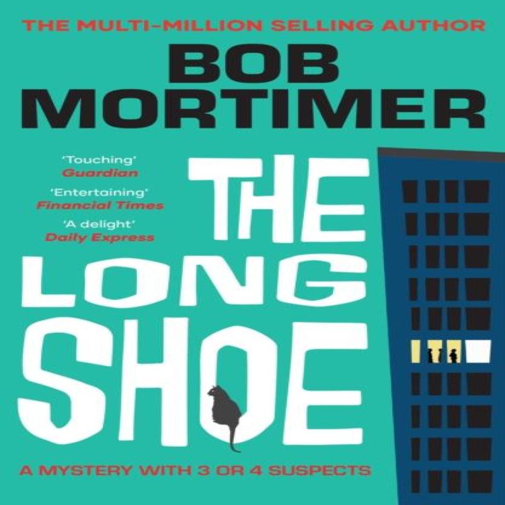 The Long Shoe by Bob Mortimer Paperback Book 9781398548084