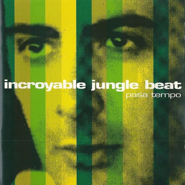

CD INCROYABLE JUNGLE BEAT - Pasa Tempo FAI050 Fair & Square P 1992 France Jazz Used