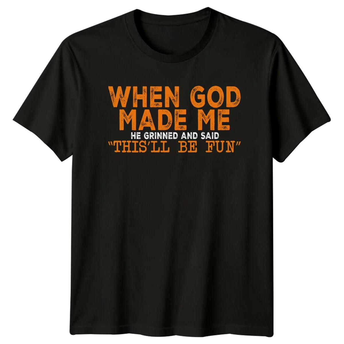 When God Made Me Religious Mens T-Shirt Womens Graphic Tee Unisex Top S
