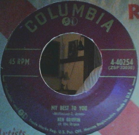 

7inch Record KEN GRIFFIN - My Best To You / Ferry-Boat Serenad 440254 Columbia 1954 US Pop Used