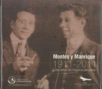 

CD MONTES Y MANRIQUE - 1911-2011 Cien Anos De Musica Perua NONE IFEP 2012 Non Japan World Music Used