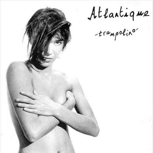 

CD ATLANTIQUE - Trampolino 5100192 Philips 1991 France Dance & Electronica Used