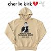 IN LOVING MEMORY CHARLIE KIRK Sweatshirts Forever In Memory CHARLIE Hoodies Men Women Latest Clothing Graphic Printed Apparel