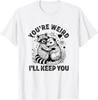 Keep Day Valentine Funny Raccoon Possum Design Unisex T-Shirt