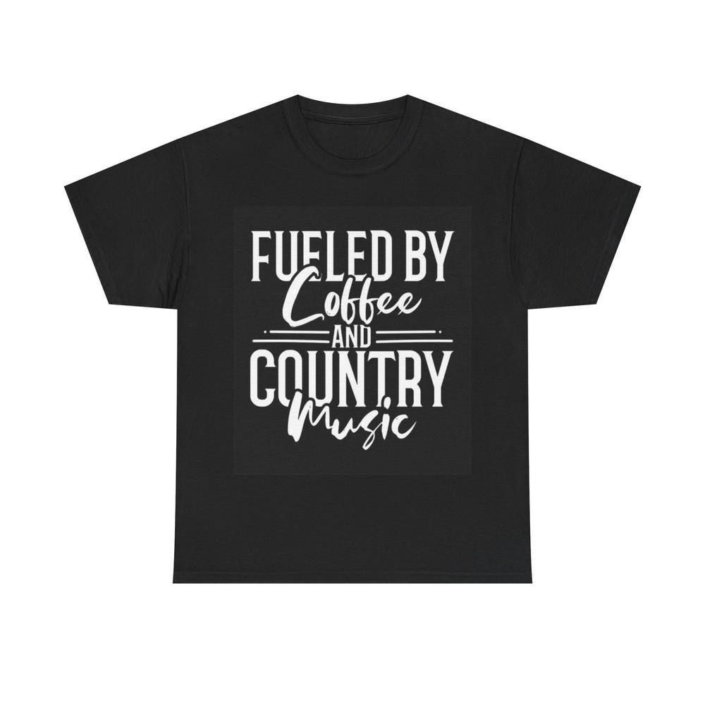 Fueled By Coffee and and country Tshirt Country Fest Unisex Heavy Cotton Tee S