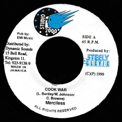 7inch Record MERCILESS / STEELY & CLEVIE - Cook War / Bitter Blood Version NONE Studio 2000 1999 Jamaica Reggae, Ska & Dub Used