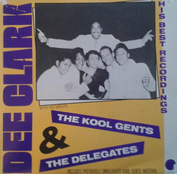 

LP Record DEE CLARK, KOOL GENTS - His Best Recordings SS8026 SOLID SMOKE 1984 US Soul/Funk Used