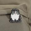 I'm Fine It's Just My Face Enamel Pins Cartoon Funny Cat Animal Brooches Lapel Badges Clothes Jewelry Gift for Friends