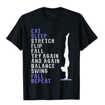 Top Girls Eat Sleep Gymnastics Repeat Gift T Shirt Top T-Shirts Custom Latest Cotton Tops Shirts Vintage For Men