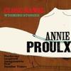 Close Range by Annie Proulx Paperback Book 9781841150765