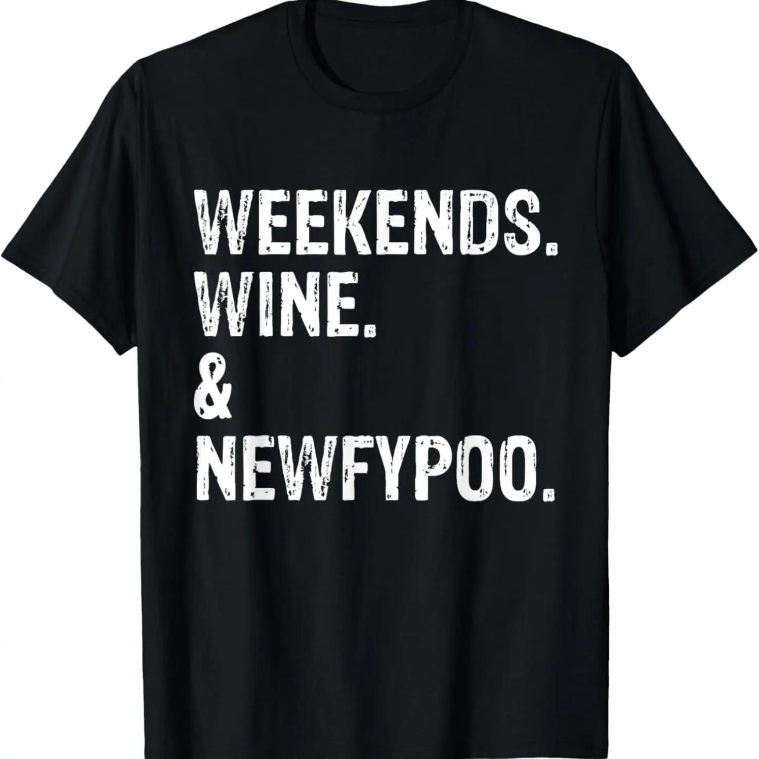 Weekends Wine and Newfypoo - Funny Newfypoo Dog T-Shirt S чёрный
