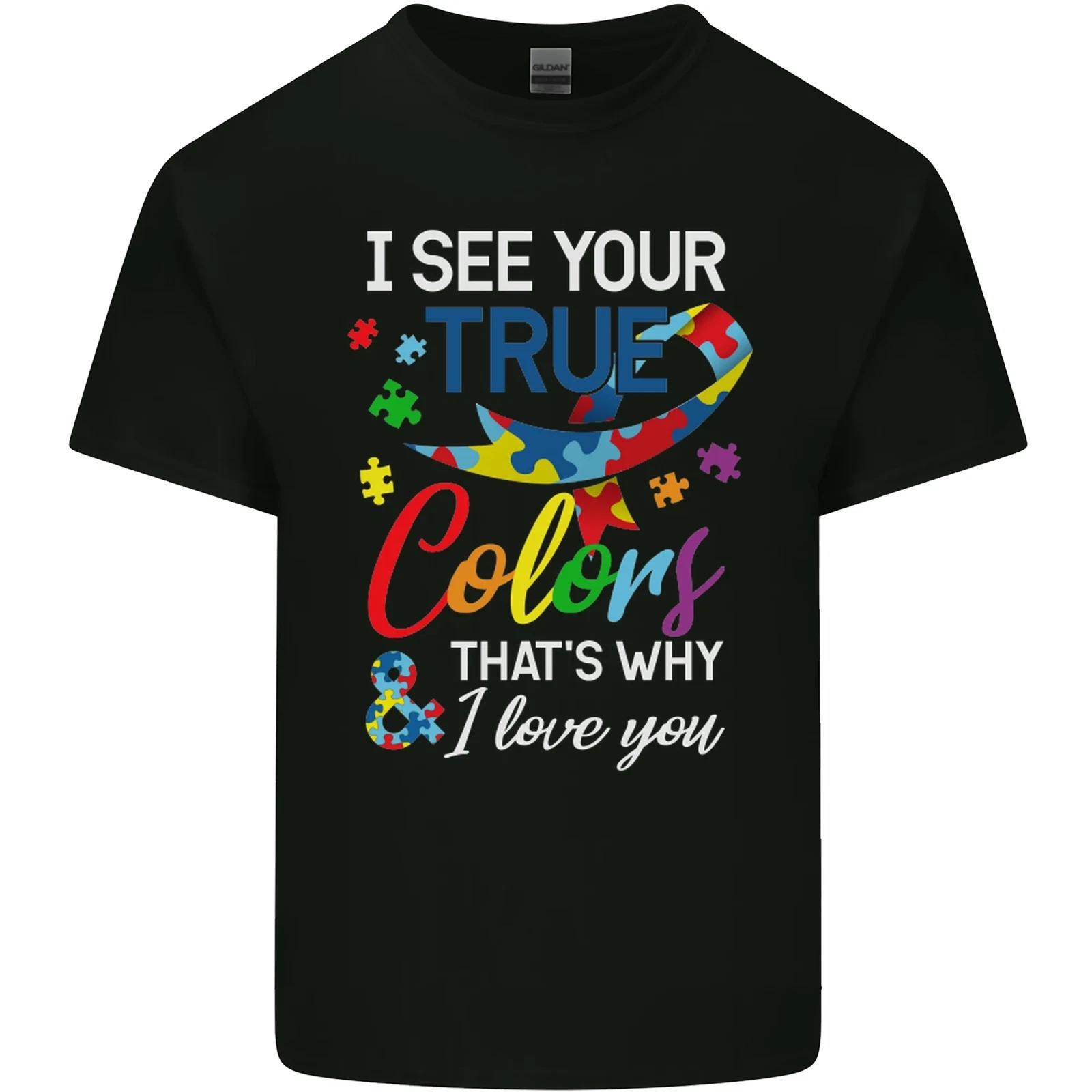 

I See Your True Colours Autism Autistic Kids T-Shirt Childrens 3XL
