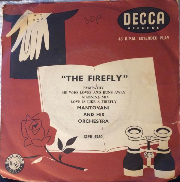 

7inch Record MANTOVANI HIS ORCHESTRA The Firefly DFE6260 DECCA 1955 UK Jazz Used
