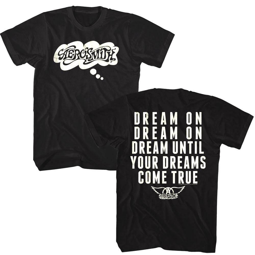 Aerosmith Dream Until Your Dreams Come True Men's T Shirt