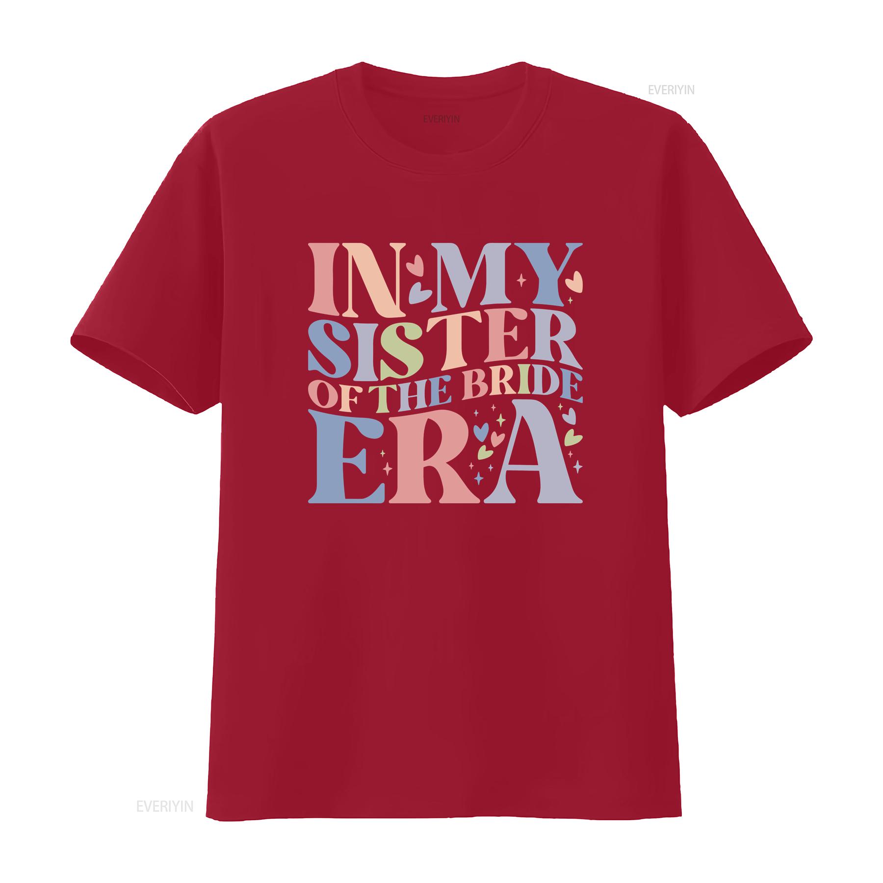 

In My Sister of the Bride Era T Shirt Squad Bachelorette Party to be shirts for women oversized tee vintage Washed fashion S