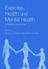 The Exercise, Health and Mental Health : Emerging Relationships Book