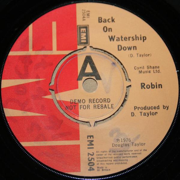

7inch Record ROBIN 29 Back On Watership Down EMI2504 EMI 1976 UK Rock Used