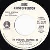 7inch Record KRIS KRISTOFFERSON  The Pilgrim Chapter 33 ZS78531PROMO Monument 1971 US CountryFolk Used
