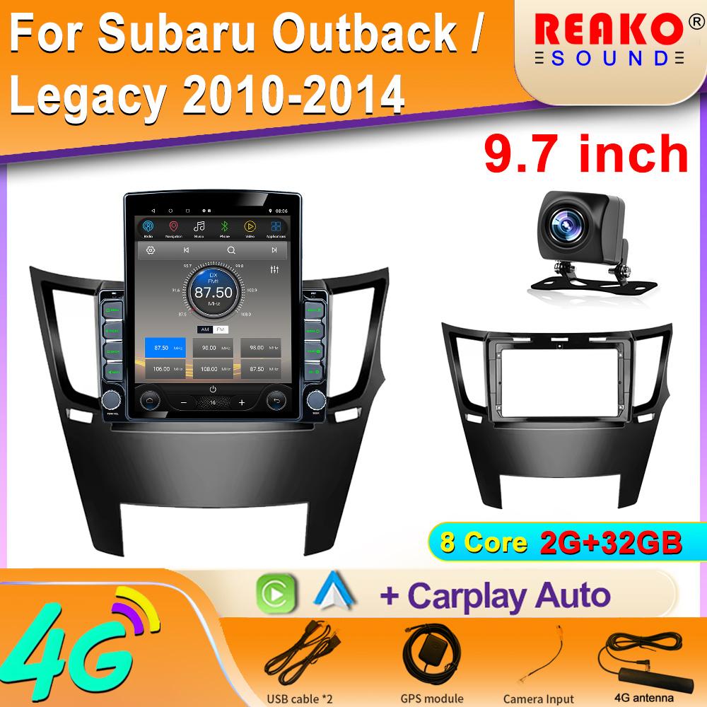 

9,7-дюймовый вертикальный экран Tesla Android автомобильное радио для Subaru Outback 4 BR Legacy 5 LHD 2009-2014 навигация GPS мультимедиа 8 core 2GB+32GB