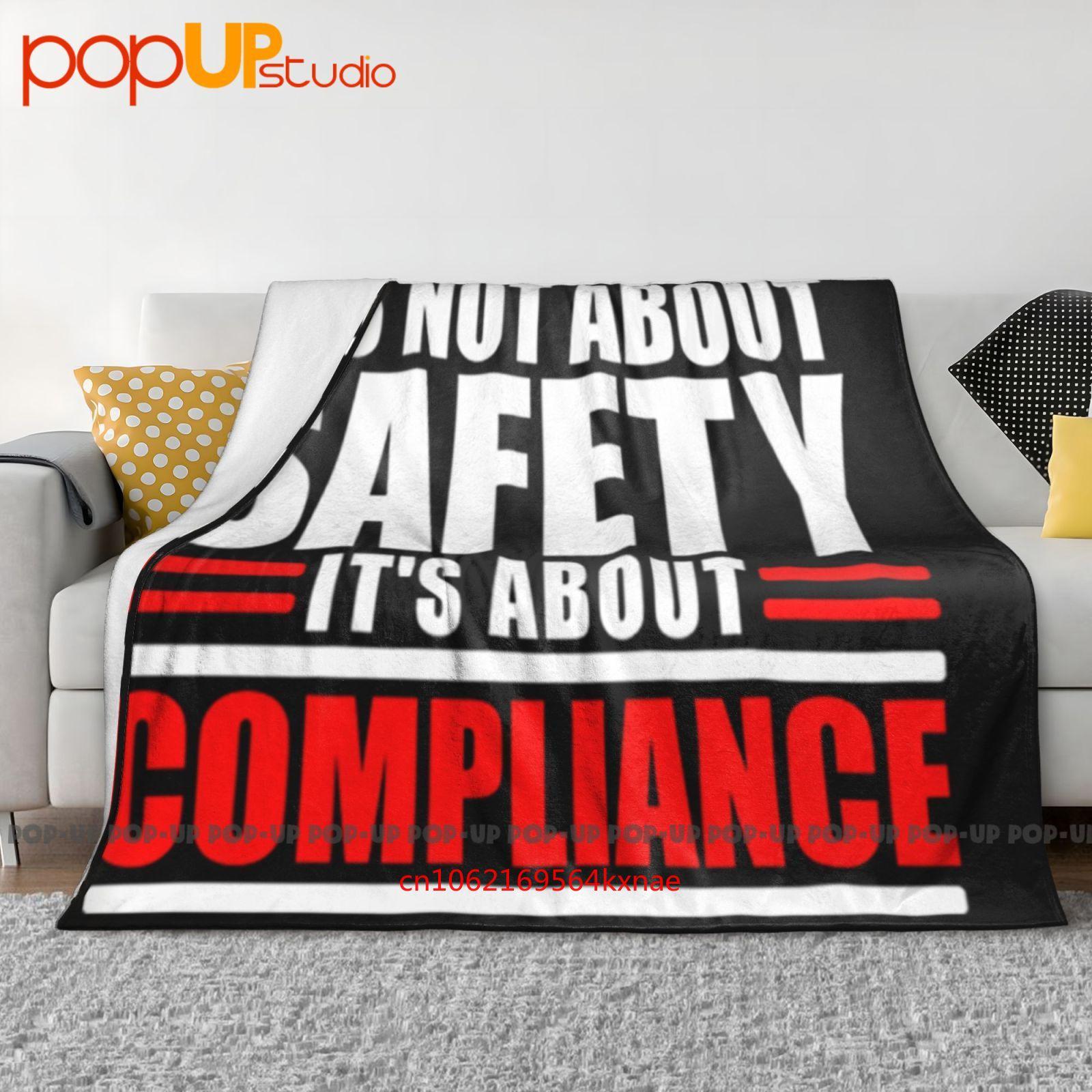 It’S Not About Safety It’S About Compliance Ultra-Soft Blanket Quilt Winter Sofa Cover Bed Covers 30x40in