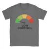 Low Cortisol Level Meme T Shirt Beach Cotton T Shirts for Man Trendy Cool Casual Tee Shirt Short Sleeves Tops
