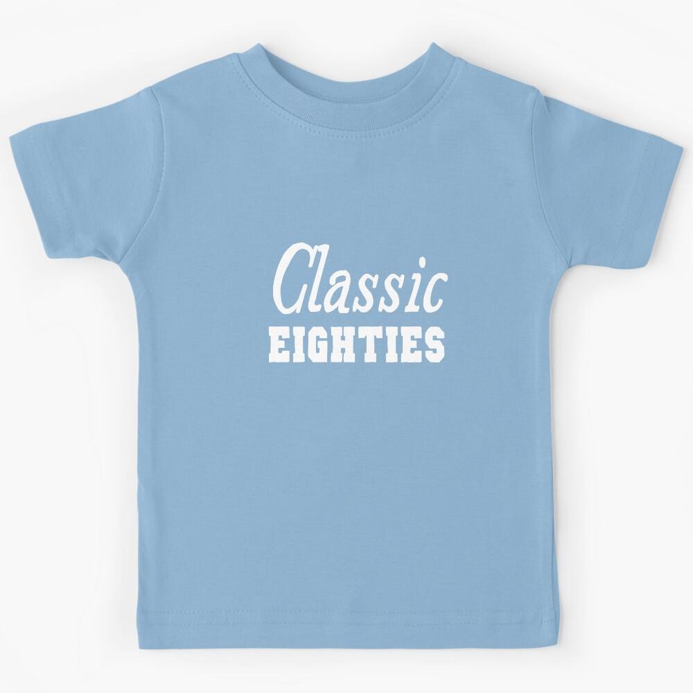 Classic Eighties Kids T-Shirt 100