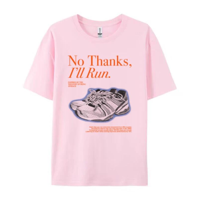

No Thanks Ill Run Funny Running TShirt Women Unisex Running Lover T Shirt Sports Marathon Tee Shirt Summer Vintage Graphic Tops 4XL