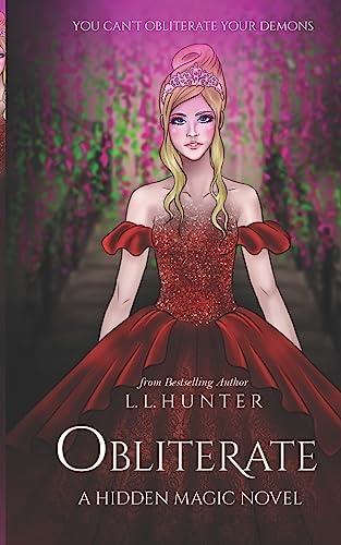 Obliterate by L L Hunter Paperback Book 9781981899852