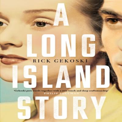 Eine Long Island Geschichte von Rick Gekoski Hardcover Buch 9781786893420