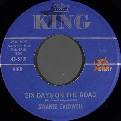 7inch Record SWANEE CALDWELL - Six Days On The Road 455791 King Records 1963 US Folk Used