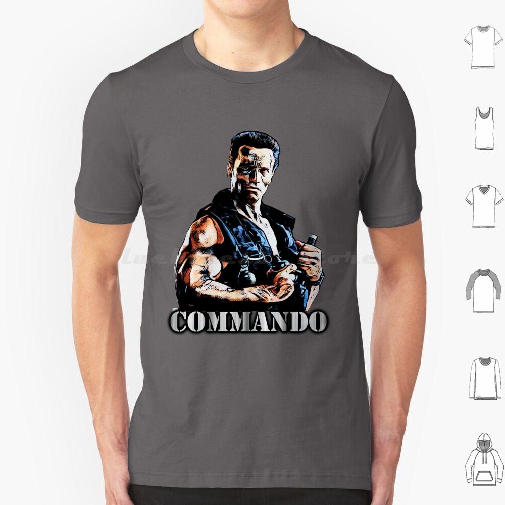 Commando T Shirt Cotton Men Women DIY Print Commando Movies Popular A Beverly Hills Cop See You At The Party Richter Terminator