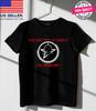 All Wires Red The Sisters of Mercy TShirt Classic Black Unisex S-5XL 1G0387 Unisex T-Shirt