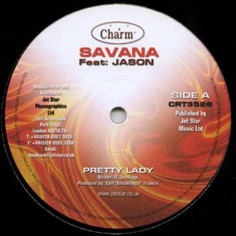 

12-дюймовая пластинка SAVANA (2), ДЖЕЙСОН (10) - Pretty Lady CRT3526 Шарм 2003 Великобритания Регги, Ска и Даб