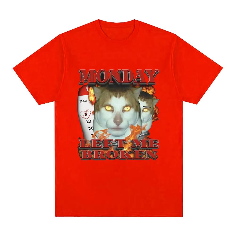 

Funny Monday Left Me Broken Cat Meme Graphic T Shirt Men Cotton Casual Short Sleeve Tshirt Fashion Vintage Oversized Tshirts 4XL