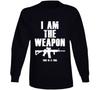 This Is A Tool I Am The Weapon Gun Rights Supporter Long Sleeve T Shirt