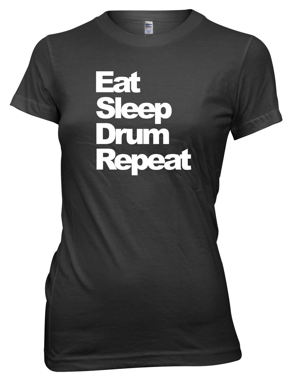 Eat Sleep Drum Repeat Funny Womens Ladies T-Shirt S