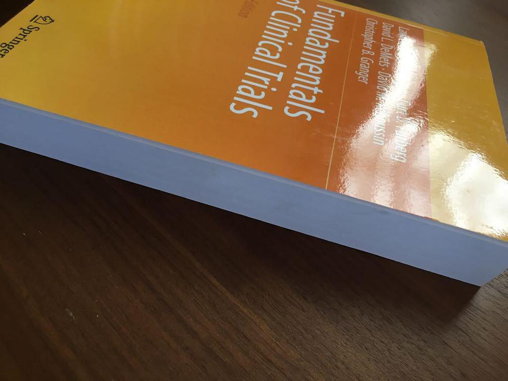 [USED] Fundamentals of clinical trials 5th ed.