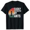 Style Graphic Cotton Ant Oversized Tshirt Unisex Clothing Fitness T Shirt Easily Distracted By Ants Insect Ant Keeper Farm Tshirt