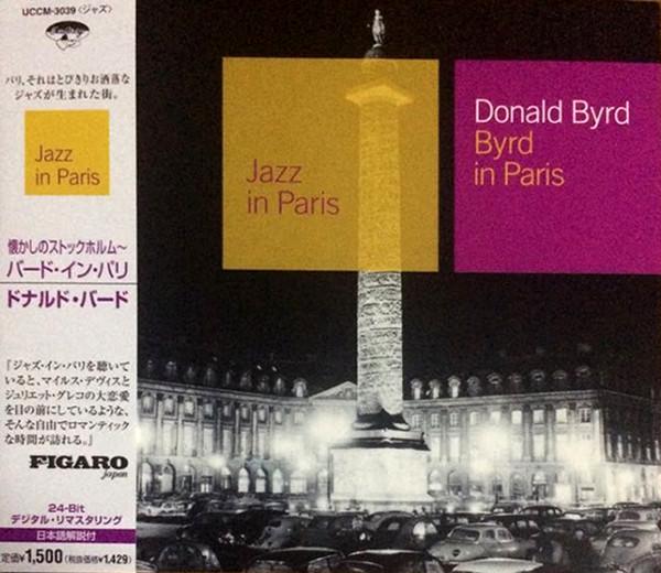 

CD DONALD BYRD Byrd In Paris UCCM3039 EmArcy 2002 Japan ObiJazz Used