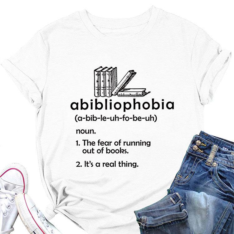 Summer new round neck casual Tshirt abibliophobia book print loose short sleeve top Womens allmatch fashion pullover