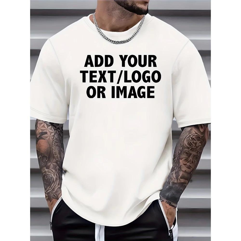 ADD YOUR TEXT/LOGO OR IMAGE Print Short Sleeve Tees For Men, Casual Quick Drying Breathable T-Shirt