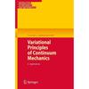 Variational Principles of Continuum Mechanics: II. Applications (Interaction of Mechanics and Mathematics)