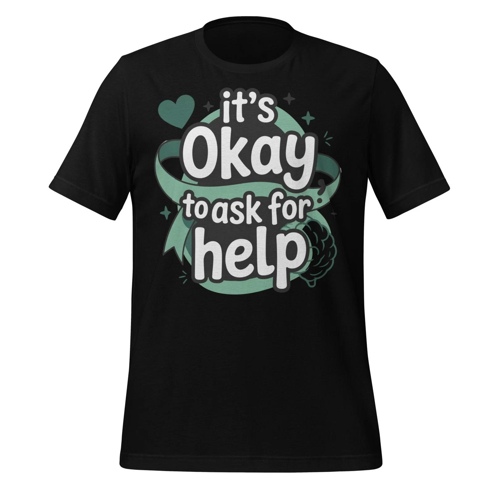 Mental Health Awareness Shirt It s Okay to Ask for Help Support Ribbon Tee 3XL