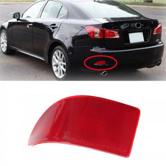 Car Rear Left Side Bumper Reflector Light Lens For Lexus IS250 IS350 2006 - 2013