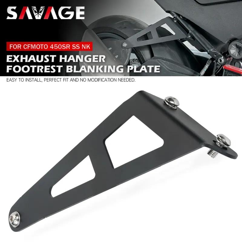 For CFMOTO 450SS 450SR 450SRS 450NK Rear Footrest Blanking Plate 450 SS SR NK Motorcycle Foot Peg Removes Exhaust Hanger Bracket