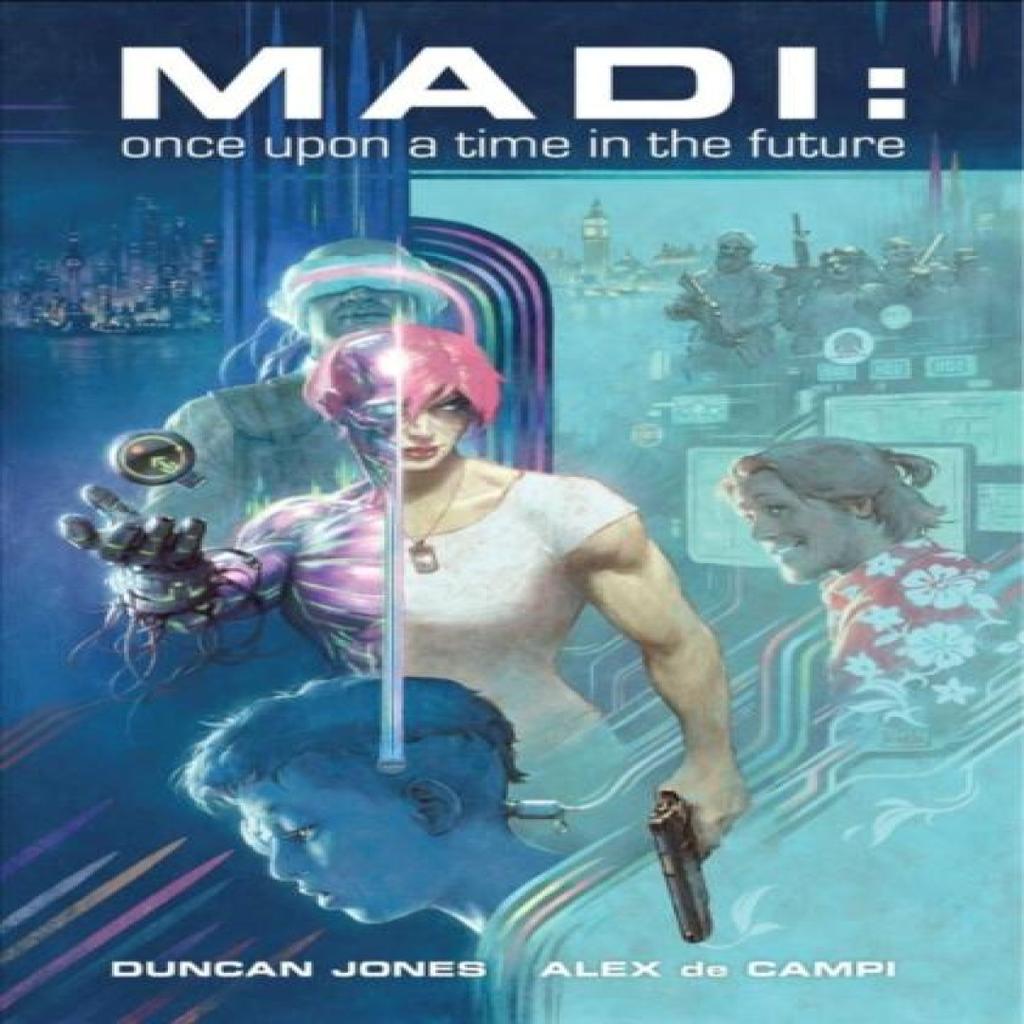 Madi Once Upon a Time in the Future by Alex de Campi Paperback Book 9781534328051
